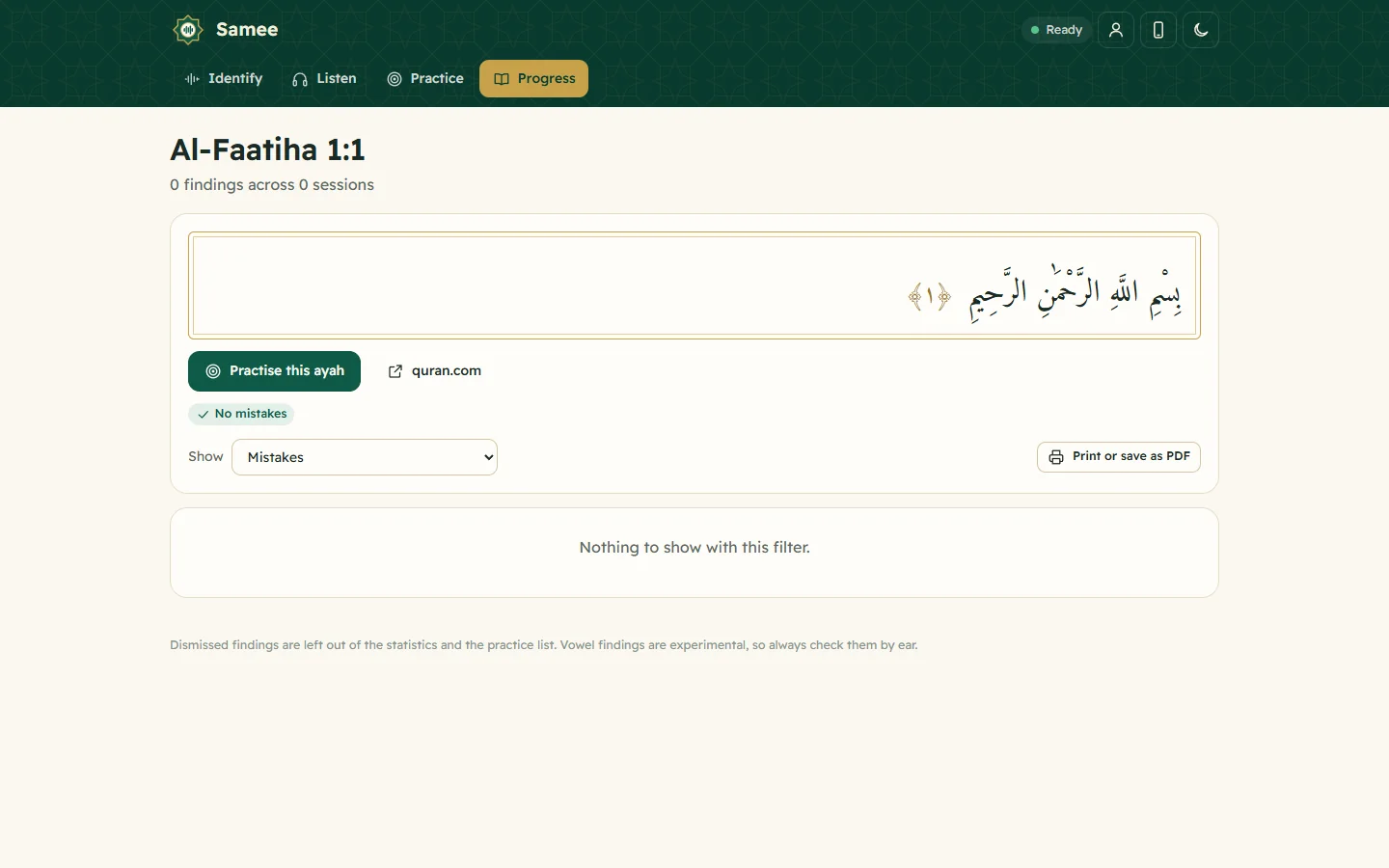 The history page of Al-Faatiha 1:1 on a computer: the ayah in Arabic, Practise this ayah and quran.com buttons, a No mistakes tag and the Show menu